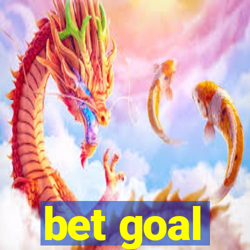 bet goal